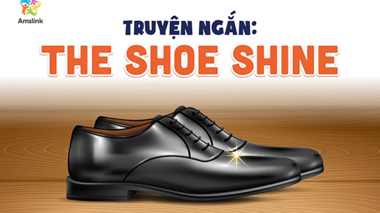 TRUYỆN NGẮN: THE SHOE SHINE